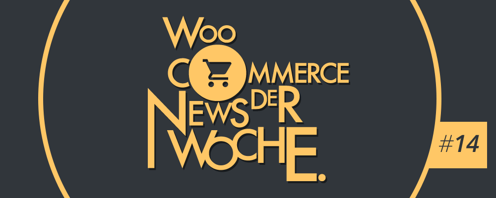 WooCommerce Wochenrückblick #14: Shop-Optimierung, 2.6-Nachwehen und WooMeetup 1