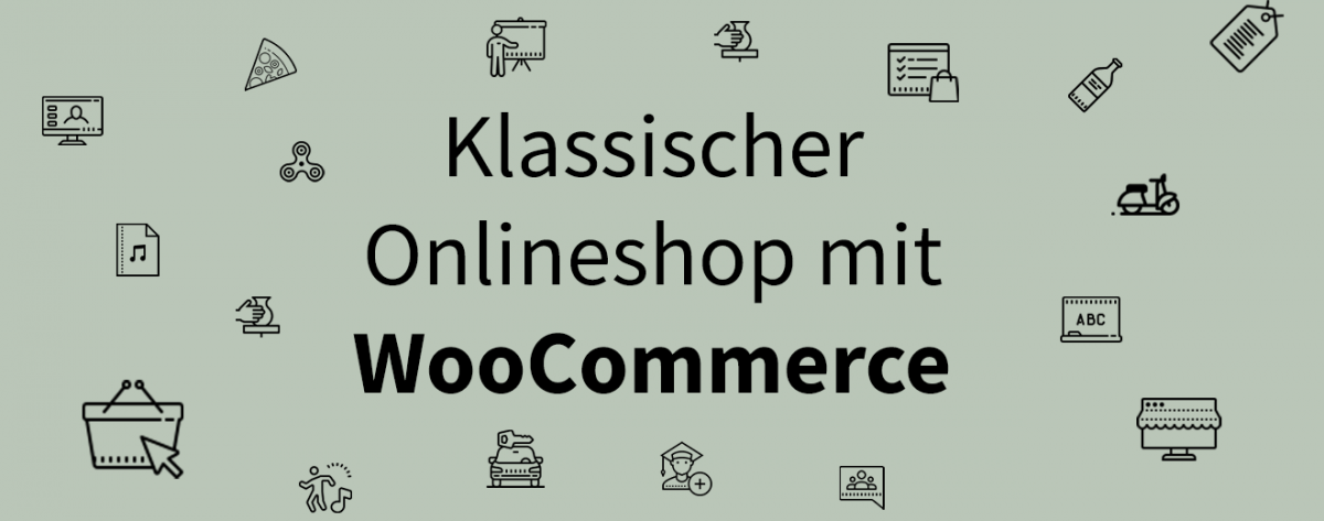 Klassische Onlineshop mit WooCommerce