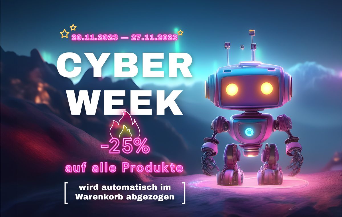 Verpasse nicht unseren CyberWeek-Deal mit 25% Rabatt 1